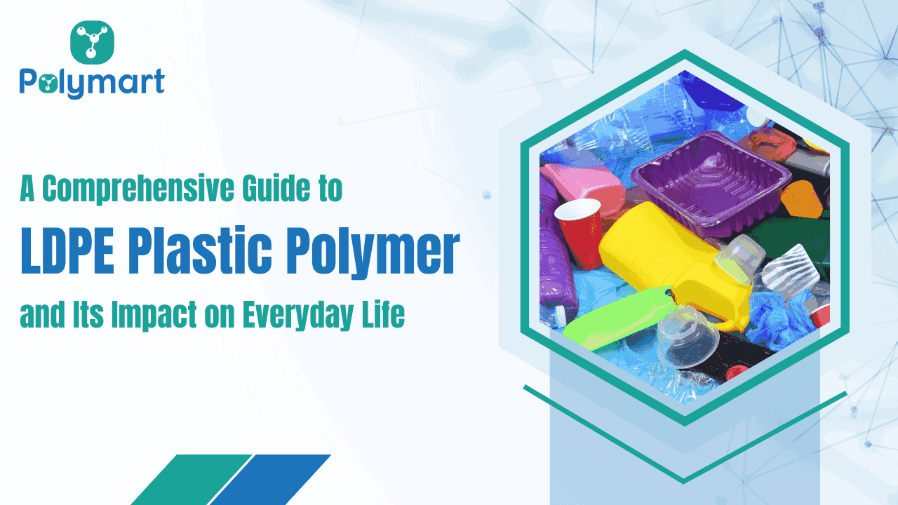 LDPE Polymers