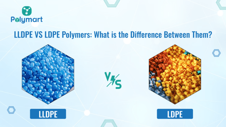 LLDPE VS LDPE Polymers